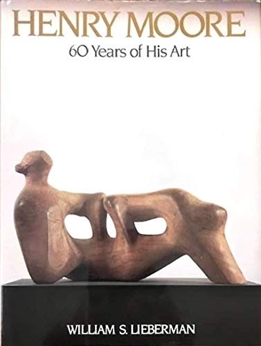 Beispielbild fr Henry Moore: 60 Years of His Art zum Verkauf von Books From California