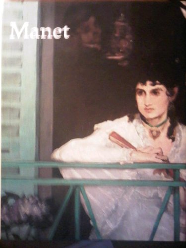 Imagen de archivo de Manet, 1832-1883 a la venta por Better World Books: West