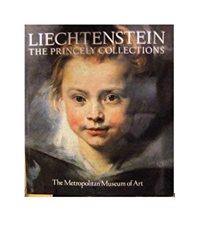 Beispielbild fr Liechtenstein, the princely collections zum Verkauf von SecondSale