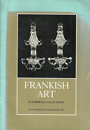 Frankish Art in American Collections