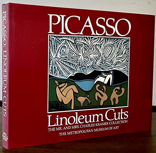 Picasso linoleum cuts: The Mr. and Mrs. Charles Kramer Collection in the Metropolitan Museum of Art (9780870994043) by Picasso, Pablo