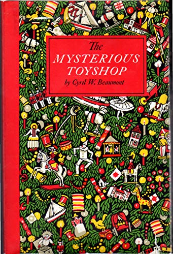 9780870994296: The mysterious toyshop: A fairy tale