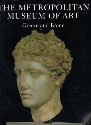 The Metropolitan Museum of Art: Greece and Rome