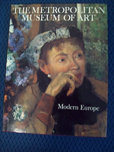 Modern Europe (9780870994586) by Metropolitan Museum Of Art (New York, N. Y.); Tinterow, Gary