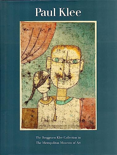Paul Klee: The Berggruen Klee collection in the Metropolitan Museum of Art (9780870995118) by Paul; Metropolitan Museum Of Art (New York N.Y.) Rewald, Sabine; Klee