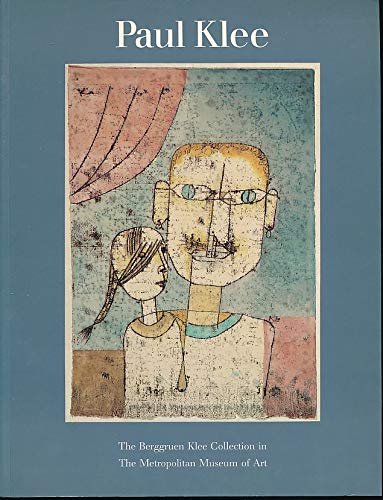 The Berggruen Klee Collection in The Metropolitan Museum of Art. Exhibition. By Sabine Rewald. Foreword by Philippe de Montebello. - Klee, Paul