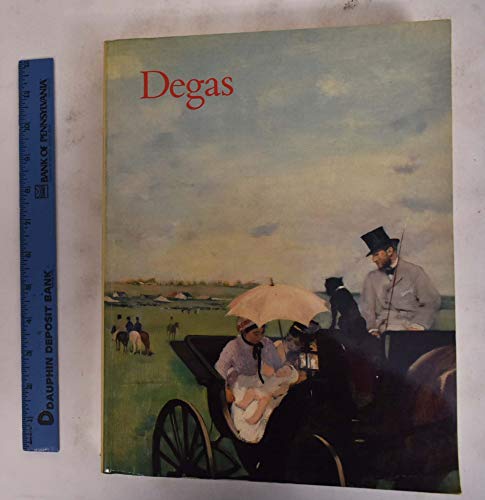 Imagen de archivo de Degas: [an Exhibition Held at The] Galeries Nationales Du Grand Palais, Paris, 9 February-16 May 1988, National Gallery of Canada, Ottawa, 16 June-28 August 1988, the Metropolitan Museum of Art, New York, 27 September 1988-8 January 1989 a la venta por Vashon Island Books