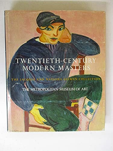 Imagen de archivo de Twentieth-century modern masters: The Jacques and Natasha Gelman collection a la venta por Bookplate