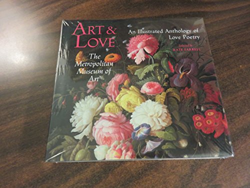 Beispielbild fr Art and Love: An Illustrated Anthology of Love Poetry zum Verkauf von WorldofBooks