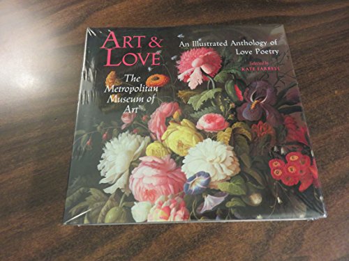 Stock image for Art & Love : An Illustrated Anthology of Love Poetry for sale by Better World Books: West