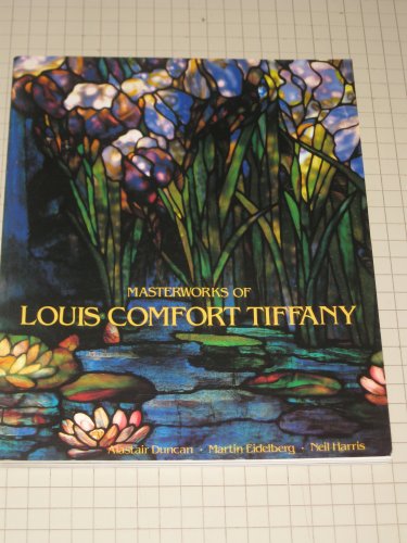 9780870995835: Masterworks of Louis Comfort Tiffany