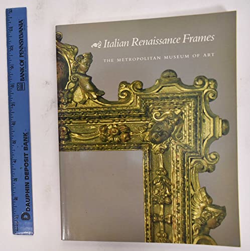 Stock image for Italian Renaissance Frames for sale by HALCYON BOOKS