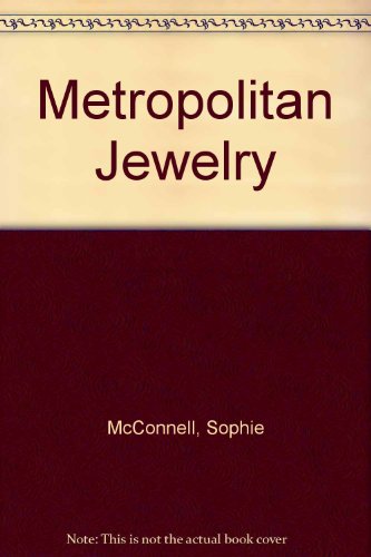 Imagen de archivo de Metropolitan Jewelry a la venta por Last Century Books