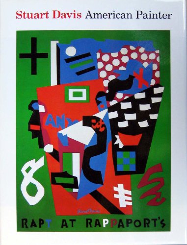 Stock image for STUART DAVIS;AMERICAN PAINTER. for sale by Angus Books