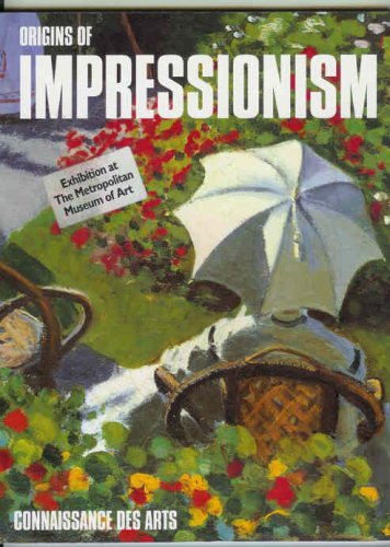 Beispielbild fr Origins of Impressionism zum Verkauf von Better World Books