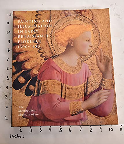 Imagen de archivo de Painting and Illumination in Early Renaissance Florence, 1300-1450 a la venta por LiLi - La Libert des Livres