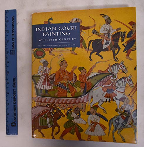 Beispielbild fr Indian Court Painting: 16th-19th Century zum Verkauf von Argosy Book Store, ABAA, ILAB