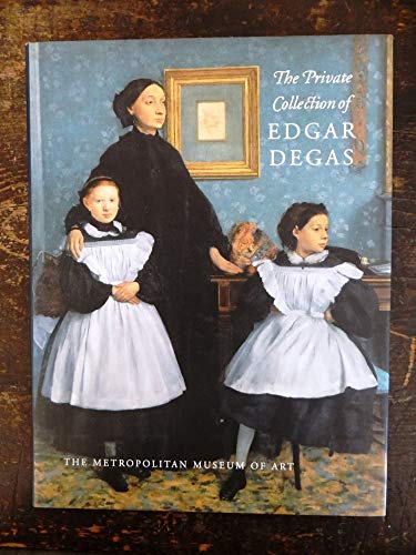 Beispielbild fr The Private Collection of Edgar Degas zum Verkauf von Wonder Book