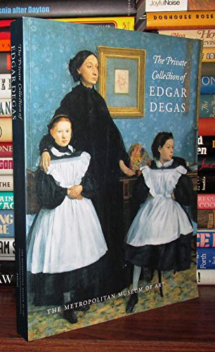 Beispielbild fr The Private Collection of Edgar Degas zum Verkauf von Smith Family Bookstore Downtown