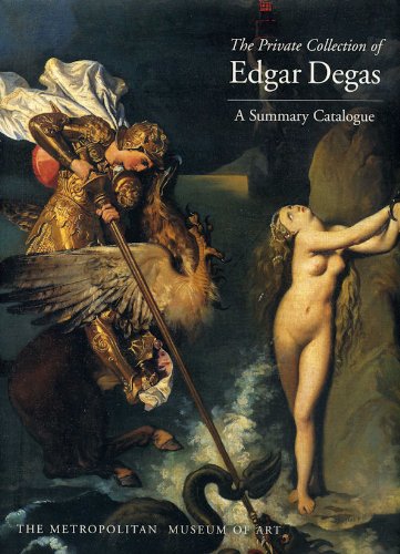 9780870998379: The Private Collection of Edgar Degas: A Summary Catalogue