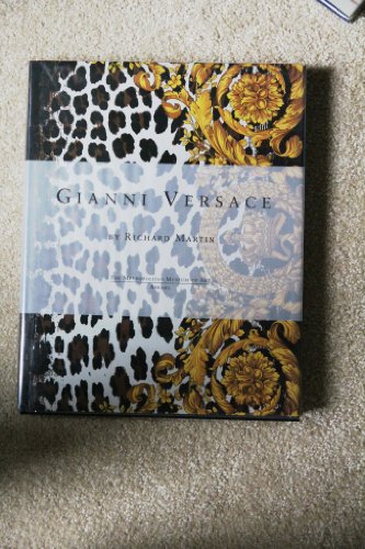 Gianni Versace (9780870998423) by Richard; Karin L. Willis Photographs Martin