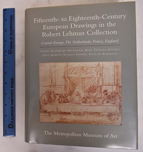 Stock image for THE ROBERT LEHMAN COLLECTION VII: FIFTEENTH- TO EIGHTEENTH-CENTURY EUROPEAN DRAWINGS : CENTRAL EUROPE, THE NETHERLANDS, FRANCE, ENGLAND for sale by Second Story Books, ABAA