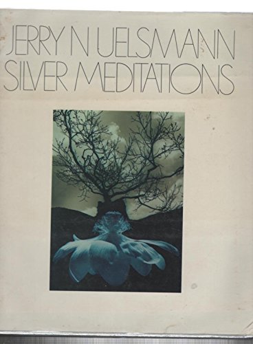 Beispielbild fr Jerry Uelsmann: Silver Meditations zum Verkauf von Powell's Bookstores Chicago, ABAA