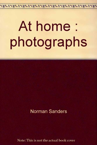 Stock image for At Home : Photographs for sale by Great Northern Books