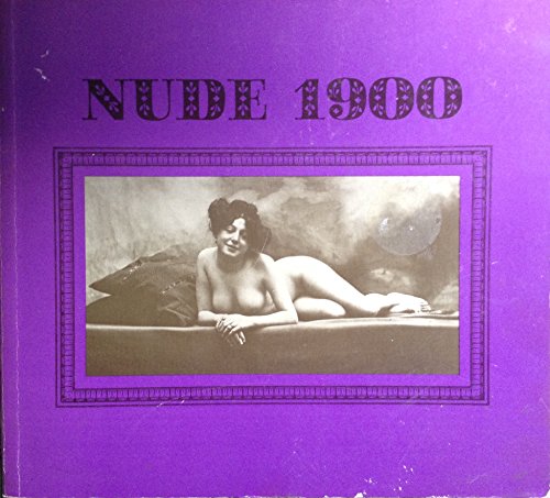 9780871001696: Nude 1900