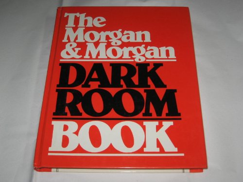 The Morgan & Morgan darkroom book