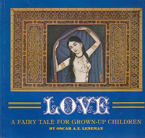 Imagen de archivo de Love: A Fairy Tale for Grown-Up Children a la venta por W. Lamm