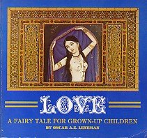 Imagen de archivo de Love A fairy tale for grown-up children a la venta por Gerry Mosher