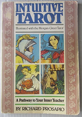 Imagen de archivo de Intuitive Tarot: A Pathway to Your Inner Teacher a la venta por Edmonton Book Store