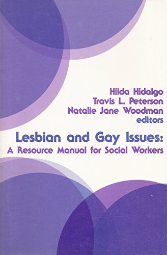 Beispielbild fr Lesbian and Gay Issues : A Resource Manual for Social Workers zum Verkauf von Better World Books