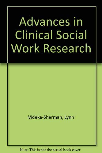 Imagen de archivo de Advances in Clinical Social Work Research a la venta por HPB-Red