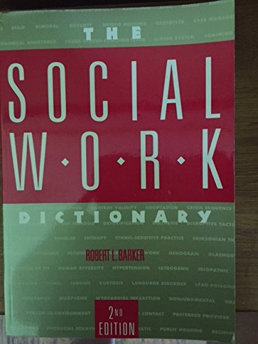 9780871011909: The Social Work Dictionary
