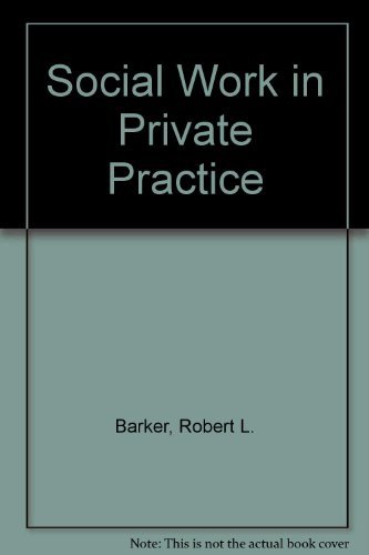 Stock image for Social Work in Private Practice for sale by Better World Books