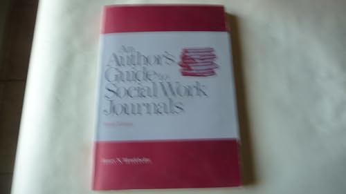 Beispielbild fr An Author's Guide to Social Work Journals zum Verkauf von Wonder Book