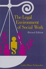 Beispielbild fr The Legal Environment of Social Work zum Verkauf von Better World Books