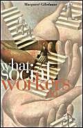 9780871012425: What Social Workers Do