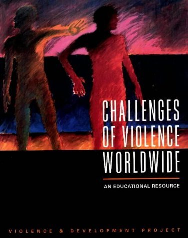 9780871012692: Challenges of Violence Worldwide: An Educational Resource