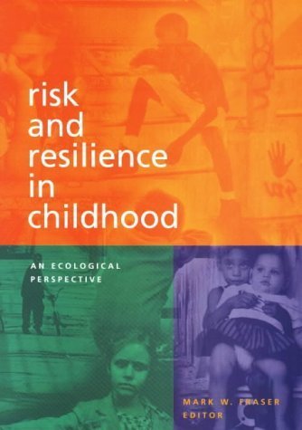 Imagen de archivo de Risk and Resilience in Childhood : An Ecological Perspective a la venta por Better World Books