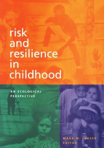 Stock image for Risk and Resilience in Childhood: An Ecological Perspective for sale by ThriftBooks-Atlanta