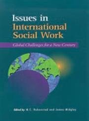 Stock image for Issues in International Social Work: Global Challenges for a New Century for sale by BookHolders