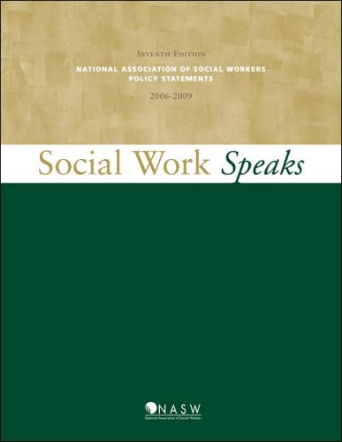 Beispielbild fr Social Work Speaks : NASW Policy Statements, 2006-2009 zum Verkauf von Better World Books