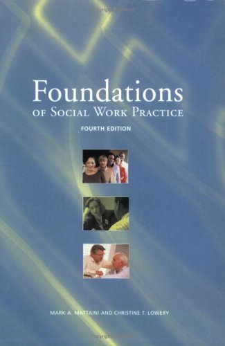 9780871013743: Foundations of Social Work Practice: A Graduate Text