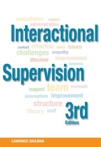 Beispielbild fr Interactional Supervision, 3rd Edition zum Verkauf von Off The Shelf