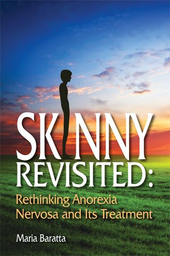 Imagen de archivo de Skinny" Revisited : Women, Beauty, and Anorexia a la venta por Better World Books