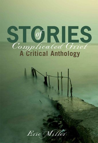 9780871014481: Stories of Complicated Grief: A Critical Anthology