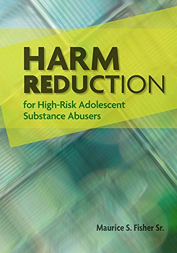 Beispielbild fr Harm Reduction for High-Risk Adolescent Substance Abusers zum Verkauf von Better World Books